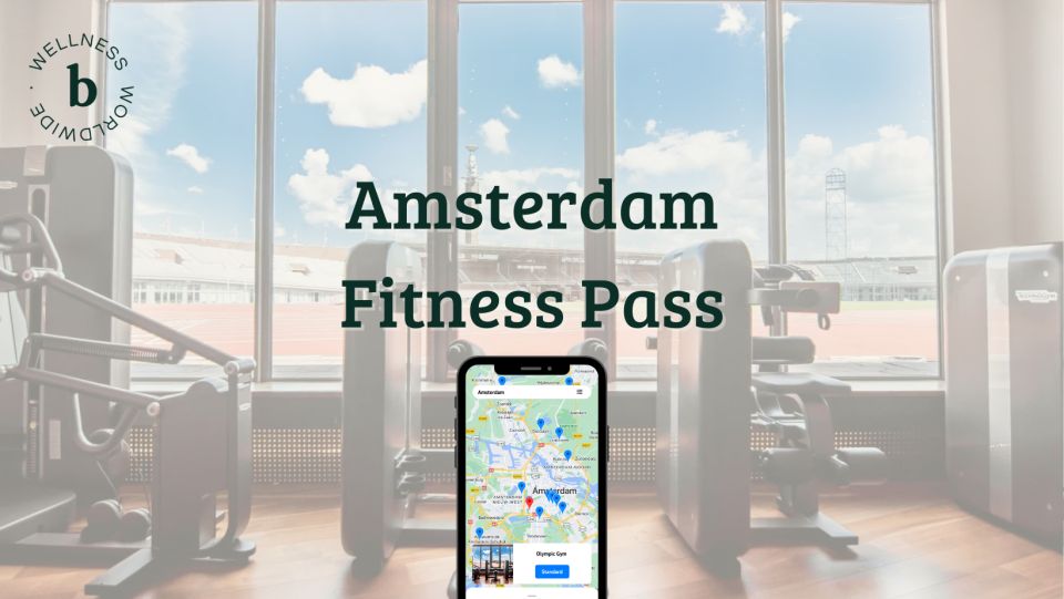Amsterdam Fitness Pass - What you’re really buying with this Amsterdam Fitness Pass